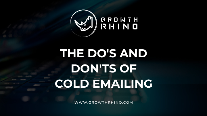 the do s and don ts of cold emailing
